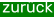 zurück